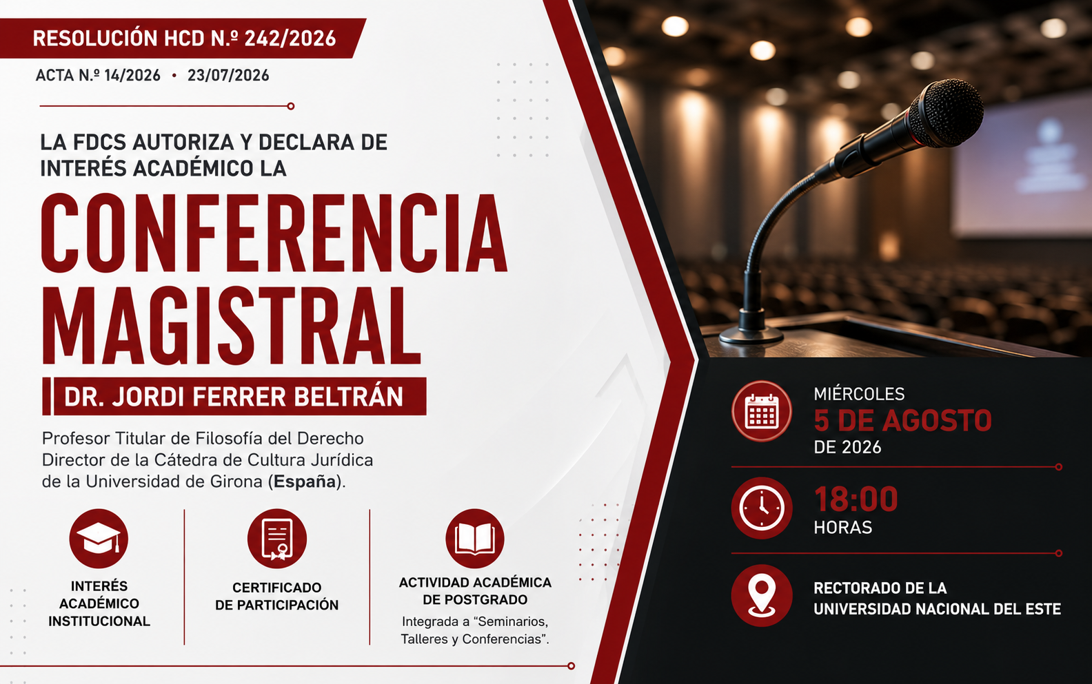 La FDCS autoriza y declara de interés académico la Conferencia Magistral del Dr. Jordi Ferrer Beltrán